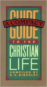 Compact Guide to the Christian Life Navpress